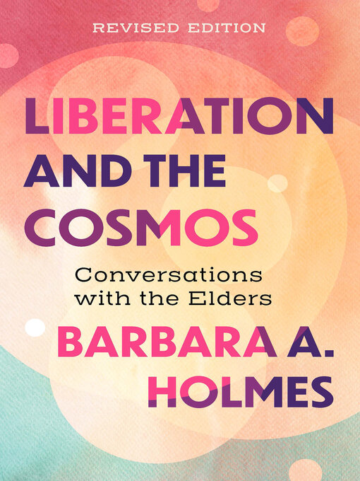 Title details for Liberation and the Cosmos by Barbara Holmes - Wait list